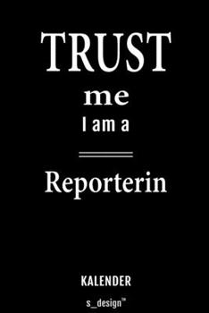 Kalender für Reporter / Reporterin: Immerwährender Kalender / 365 Tage Tagebuch / Journal [3 Tage pro Seite] für Notizen, Planung / Planungen / Planer, Erinnerungen, Sprüche (German Edition)