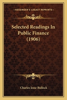 Paperback Selected Readings in Public Finance (1906) Book