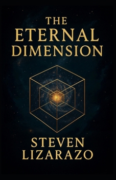 Paperback The Eternal Dimension: The Reason Before Reality Book