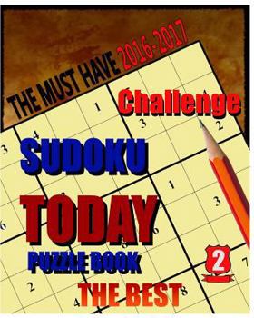 Paperback Sudoku Today Puzzle Book The best 2: Sudoku Today Puzzle Book The best 2 Challenge Book