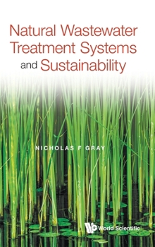 Hardcover Natural Wastewater Treatment Systems and Sustainability Book