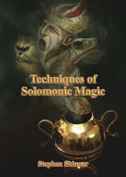 Hardcover Techniques of Solomonic Magic Book