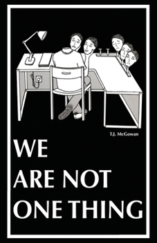 Paperback We Are Not One Thing Book
