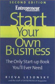 Paperback Start Your Own Business, 2nd Edition: The Only Start-Up Book You'll Ever Need Book