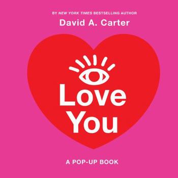 Hardcover I Love You: A Pop-Up Book