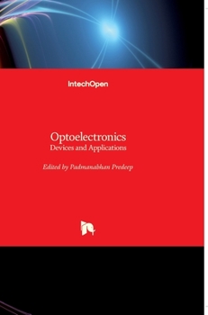 Hardcover Optoelectronics: Devices and Applications Book