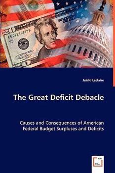 Paperback The Great Deficit Debacle Book