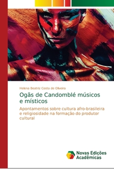 Paperback Ogãs de Candomblé músicos e místicos [Portuguese] Book