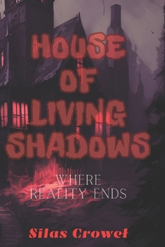 Paperback House of Living Shadows Book