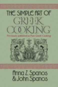 The Simple Art of Greek Cooking