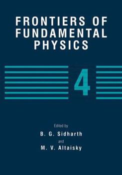 Paperback Frontiers of Fundamental Physics 4 Book