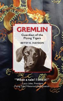 Paperback Gremlin: Guardian of the Flying Tigers Book