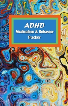 Paperback ADHD Medication & Behavior Tracker: 52-Week Progress Log Journal Book