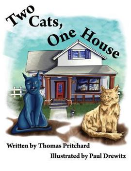 Paperback Two Cats, One House Book