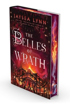 The Belles of Wrath (Hell's Belles) - Book #2 of the Hell's Belles