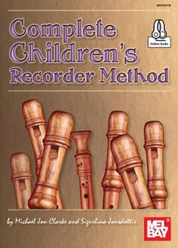 Paperback Complete Children's Recorder Method Book