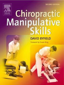 Paperback Chiropractic Manipulative Skills Book