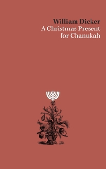 Paperback A Christmas Present for Chanukah Book