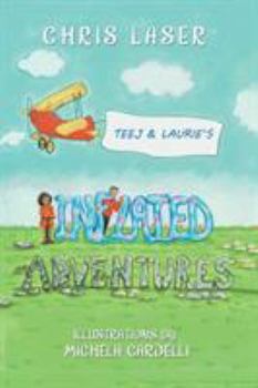 Paperback Teej and Laurie's Inflated Adventures Book