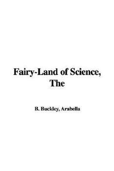 Paperback The Fairy-Land of Science Book