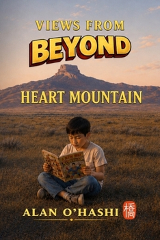 Views from Beyond Metropolis: True Stories of a Japanese American Baby Boomer