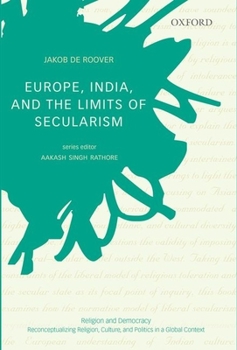 Hardcover Europe, India, and the Limits of Secularism Book
