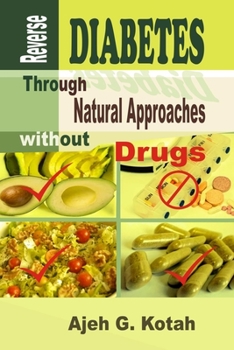 Paperback Reverse DIABETES: Through Natural Approaches Without Drugs Book