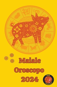 Paperback Maiale Oroscopo 2024 [Italian] Book