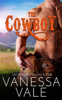 The Cowboy - Book #2 of the Montana Men