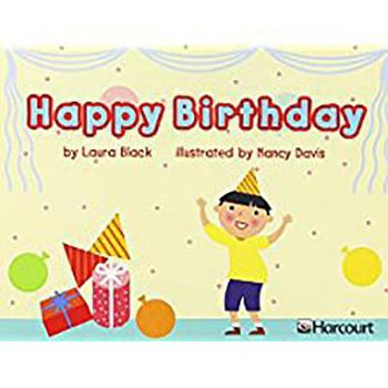 Paperback Harcourt School Publishers Trophies: Independent Reader Grade K Happy Birthday Book