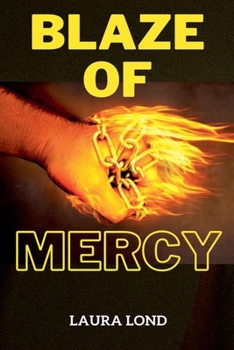Paperback Blaze of Mercy Book