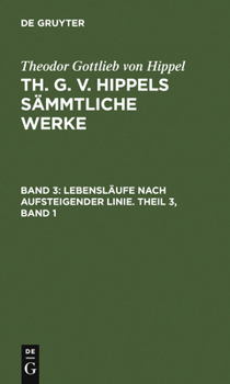 Hardcover Lebensläufe Nach Aufsteigender Linie. Theil 3, Band 1 [German] Book