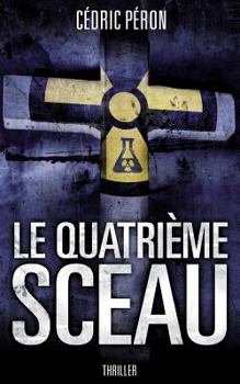 Paperback Le quatrieme sceau [French] Book