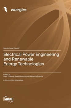 Hardcover Electrical Power Engineering and Renewable Energy Technologies Book