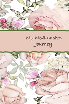 My Mediumship Journey: A Handy Way to Keep Track Of Your Readings & Experience
