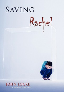 Saving Rachel - Book #3 of the Donovan Creed