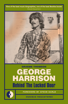 Paperback George Harrison: Behind the Locked Door Book