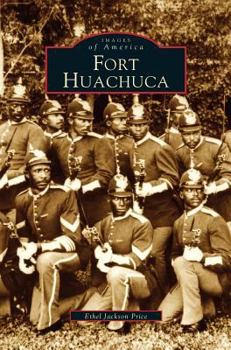 Hardcover Fort Huachuca Book