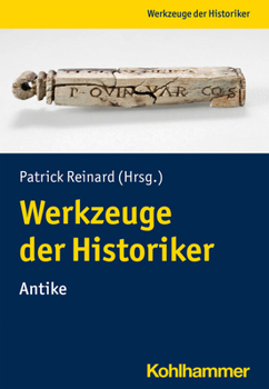 Paperback Werkzeuge Der Historiker: Innen: Antike [German] Book