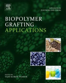 Paperback Biopolymer Grafting: Applications Book