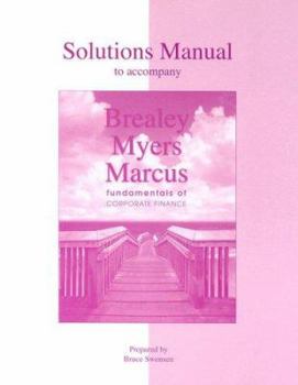 Paperback Solutions Manual to Accompany Brealey/Myers/Marcus: Fundamentals of Corporate Finance Book