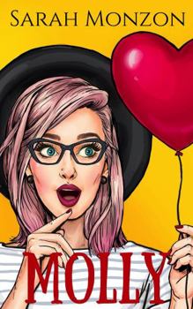 Molly : A Sweet Romantic Comedy (Sewing in Socal Book 1) - Book #1 of the Sewing in SoCal