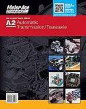 Spiral-bound ASE Test Preparation - A2 Automatic Transmission / Transaxle (Motor Age Training) Book