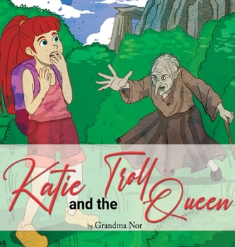 Hardcover Katie and The Troll Queen [Large Print] Book