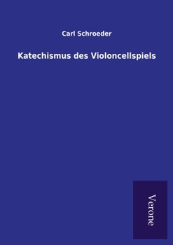 Paperback Katechismus des Violoncellspiels [German] Book