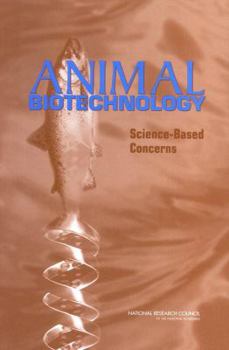 Paperback Animal Biotechnology: Science-Based Concerns Book