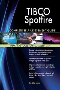 Paperback TIBCO Spotfire Complete Self-Assessment Guide Book