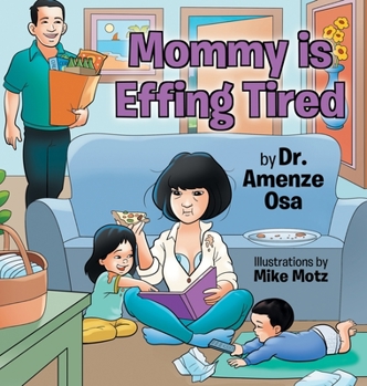 Hardcover Mommy is Effing Tired Book