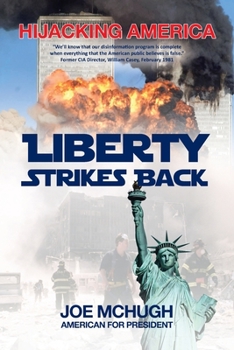 Paperback Hijacking America: Liberty Strikes Back Book