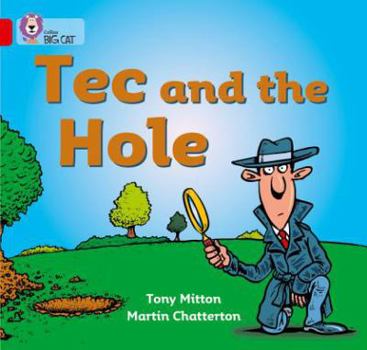Paperback Tec and the Hole: Band 02a/Red a Book